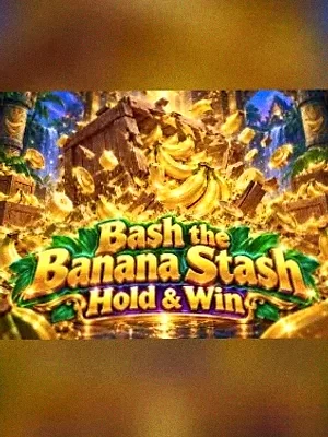 Bash the Banana Stash Hold & Win at Voltrush